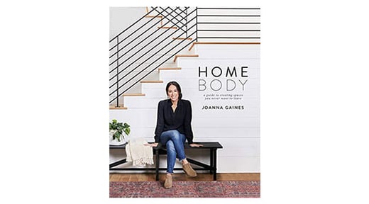 'Home Body' - Joanna Gaines